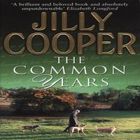 Jilly Cooper The Common Years Paperback Book