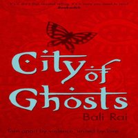 Bali Rai City of Ghosts Paperback Book