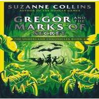 Suzanne Collins Gregor & the Marks of Secret Paperback Book