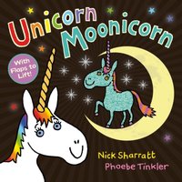 Nick Sharratt Unicorn Moonicorn Paperback Book
