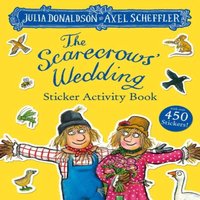 Julia Donaldson Scarecrows' Wedding Sticker Book Paperback