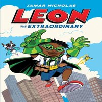 Jamar Nicholas Leon the Extraordinary Paperback Book