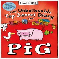 Emer Stamp The Unbelievable Top Secret Diary of Pig: Colour Edition Paperback