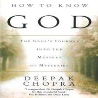 Dr Deepak Chopra How To Know God Paperback Book