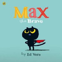 Ed Vere Max the Brave Paperback Book