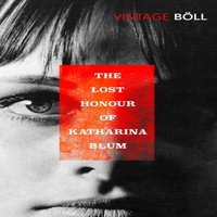 Heinrich Boll The Lost Honour of Katharina Blum Paperback Book