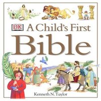 Kenneth N. Taylor A Child's First Bible Hardback Book