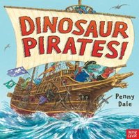 Penny Dale Dinosaur Pirates Paperback Book