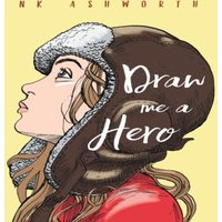 N K Ashworth Draw Me a Hero Paperback Book