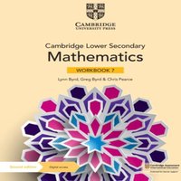 Lynn Byrd Cambridge Lower Secondary Mathematics Workbook 7 with Digital