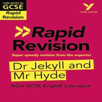 Anne Rooney York Notes RAPID AQA GCSE (Revision Guide) Jekyll & Hyde - for