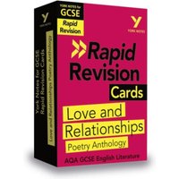 Lucy Toop York Notes RAPID AQA GCSE (Revision Cards) Love & Relationships