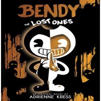 Adrienne Kress Lost Ones (Bendy & the Ink Machine, Book 2) Paperback
