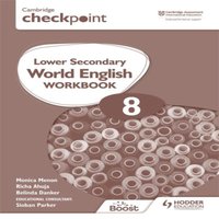Monica Menon Cambridge Checkpoint Lower Secondary World English Workbook 8