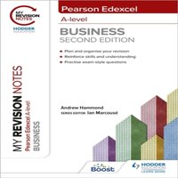 Andrew Hammond My Revision Notes: Edexcel A-level Business Second Edition