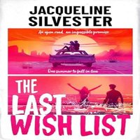 Jacqueline Silvester The Last Wish List : The most weepy road trip romance Paperback Book