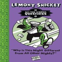 Lemony Snicket WHY IS THIS NIGHT_ALL WRONG PB Paperback Book