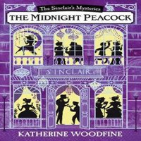 Katherine Woodfine Midnight Peacock Paperback Book