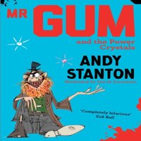 Andy Stanton Mr Gum & the Power Crystals Paperback Book