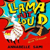 Annabelle Sami LLAMA OUT LOUD_LLAMA OUT LO PB Paperback Book