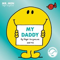 Roger Hargreaves Mr Men Little Miss My Daddy Book