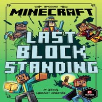 Mojang AB Minecraft: Last Block Standing (Woodsword Chronicles #6) Paperback