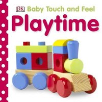 DK Baby Touch & Feel Playtime Board book Book