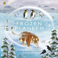 Leisa Stewart-Sharpe Frozen Planet II Paperback Book