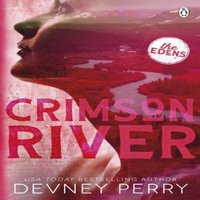 Devney Perry Crimson River : (The Edens #5) Paperback Book
