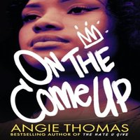 Angie Thomas On the Come Up Paperback Book