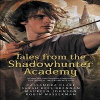 Robin Wasserman Tales from the Shadowhunter Academy Paperback Book