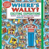 Martin Handford Where's Wally? Exciting Expeditions : Search Play Create Your