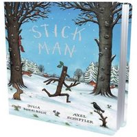 Julia Donaldson Stick Man Gift Edition Board Book Board book