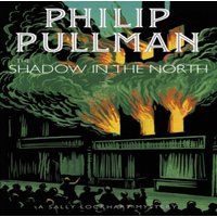 Philip Pullman The Shadow in the North Paperback Book