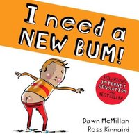 Dawn McMillan I Need a New Bum Paperback Book