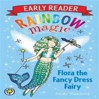 Daisy Meadows Rainbow Magic Early Reader: Flora the Fancy Dress Fairy Paperback Book