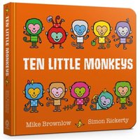 Mike Brownlow Ten Little Monkeys Board Book Board book