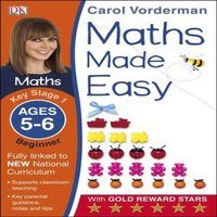 Carol Vorderman Maths Made Easy: Beginner, Ages 5-6 (Key Stage 1) Paperback Book