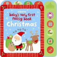 Fiona Watt Baby's Very First Noisy Book Christmas Board book