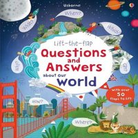 Katie Daynes Lift-the-flap Questions & Answers about Our World Board book Book
