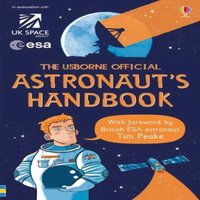 Louie Stowell Usborne Official Astronaut's Handbook Paperback