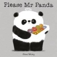 Steve Antony Please Mr Panda Paperback Book
