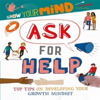 Izzi Howell Grow Your Mind: Ask for Help Hardback Book