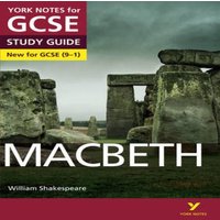 James Sale Macbeth York Notes GCSE English Literature Study Guide - for 2026