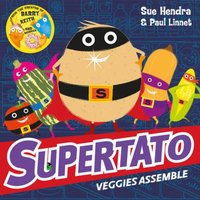 Paul Linnet Supertato Veggies Assemble Paperback Book