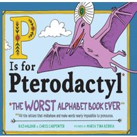 Raj Haldar P Is for Pterodactyl Hardback Book