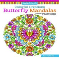 Jess Volinski Colorful Creations Butterfly Mandalas Paperback Book