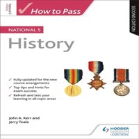 Jerry Teale How to Pass National 5 History: Second Edition Paperback Book