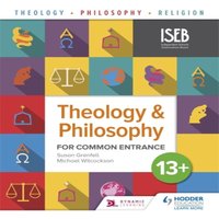 Michael Wilcockson Theology & Philosophy for Common Entrance 13+ Paperback Book