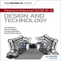 David Hills-Taylor My Revision Notes: Pearson Edexcel GCSE (9-1) Design and